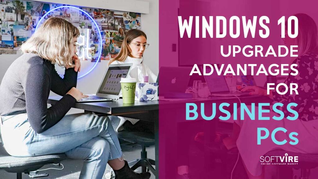 Windows-10-Upgrade-Advantages-for-Business-PCs