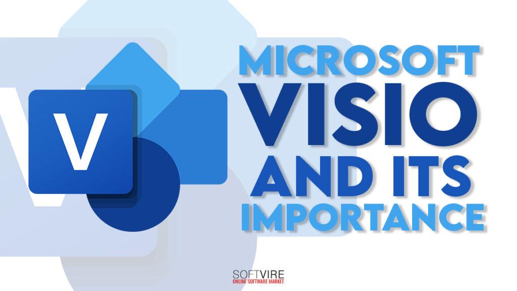 Microsoft-Visio-and-Its-Importance