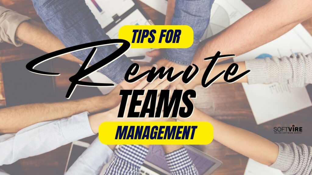 Managing Remote Teams_ Tips and Strategies