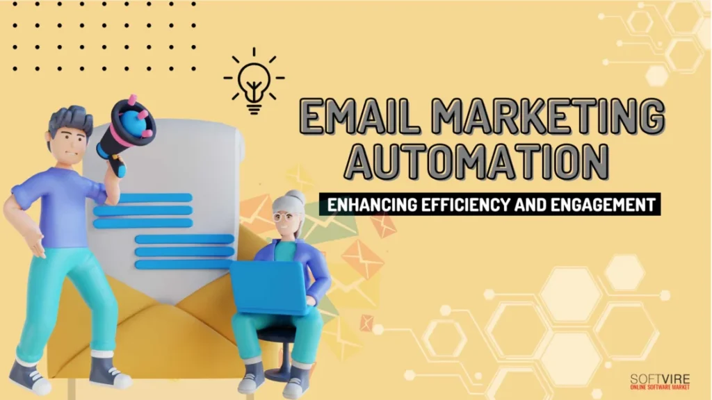 Email-Marketing-Automation-Enhancing-Efficiency-and-Engagement