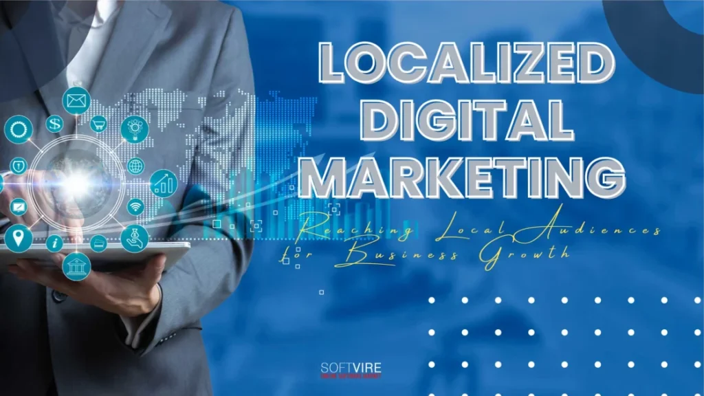 Localized-Digital-Marketing-Reaching-Local-Audiences-for-Business-Growth