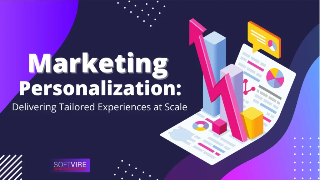 Marketing-Personalization-Delivering-Tailored-Experiences-at-Scale