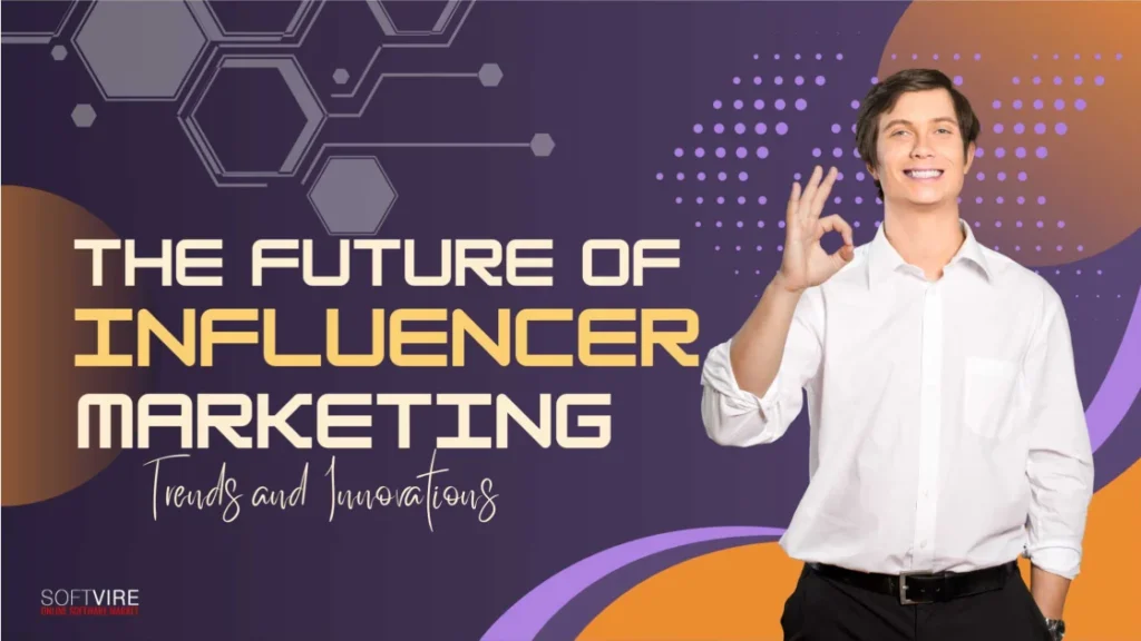 The-Future-of-Influencer-Marketing-Trends-and-Innovations