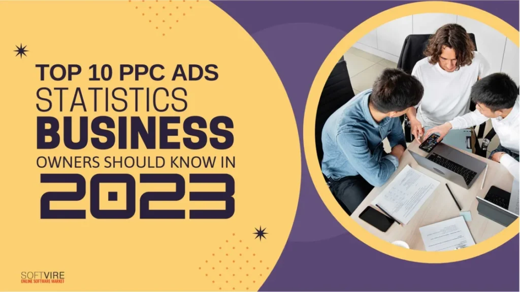 Top-10-PPC-Ads-Statistics-Business-Owners-Should-Know-in-2023