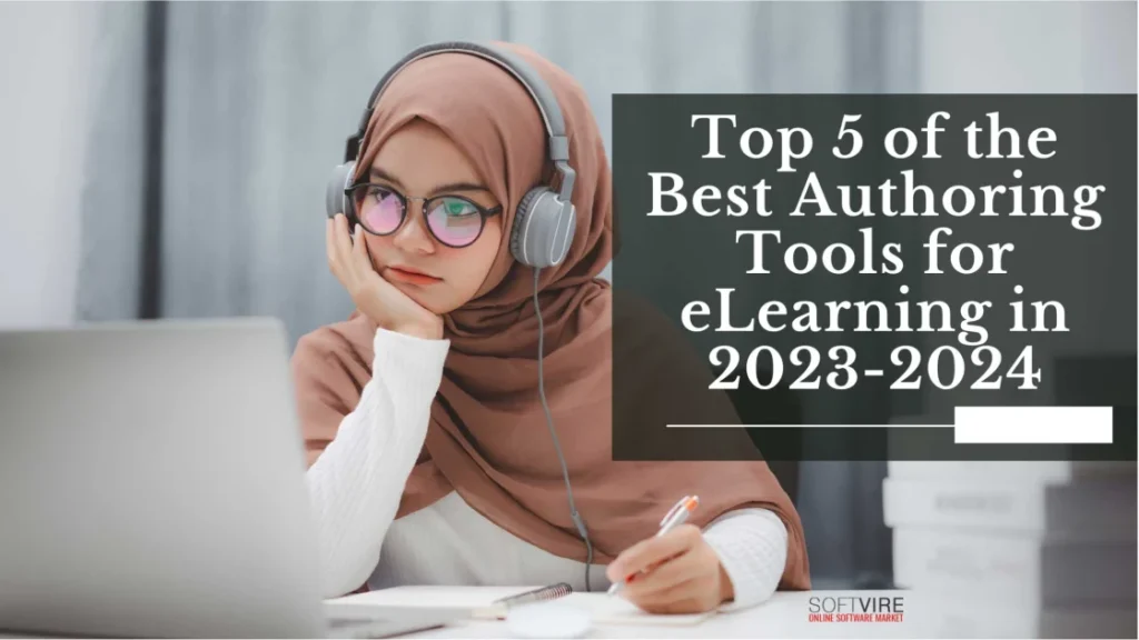 Top-5-of-the-Best-Authoring-Tools-for-eLearning-in-2023-2024