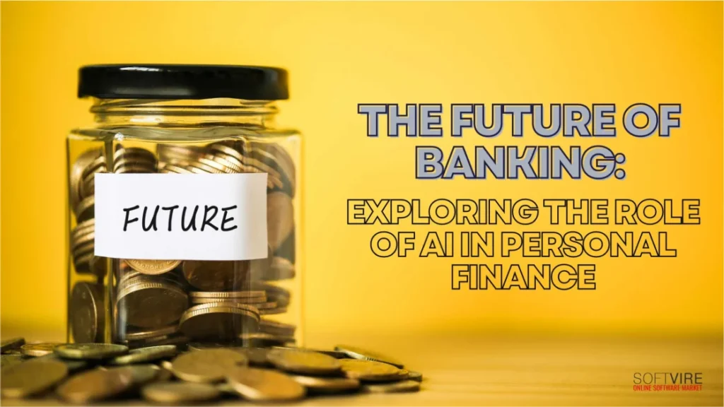 The-Future-of-Banking-Exploring-the-Role-of-AI-in-Personal-Finance